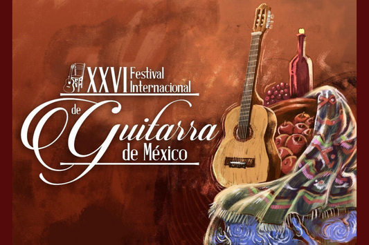 XXVI Festival Internacional de Guitarra de México