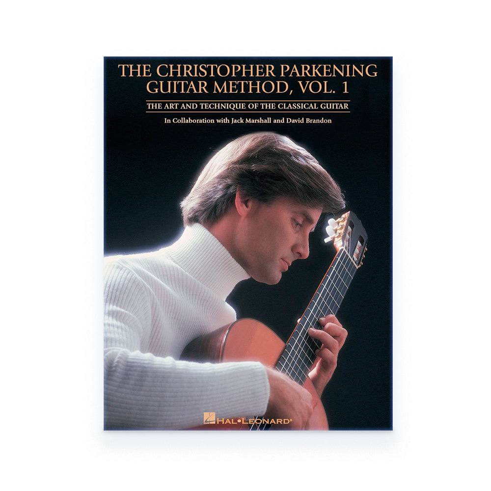 The Christopher Parkening Guitar Method Vol. 1